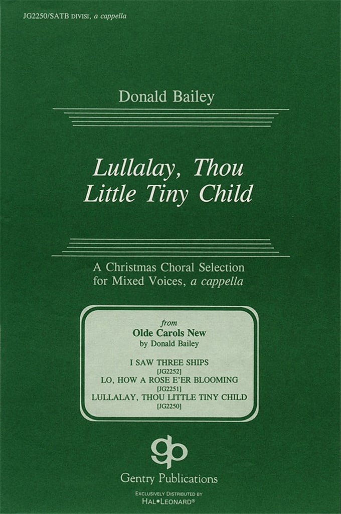 Lullalay, Thou Little Tiny Child